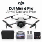 DJI Mini 6 Pro Arrival Date and Price « NEW CAMERA